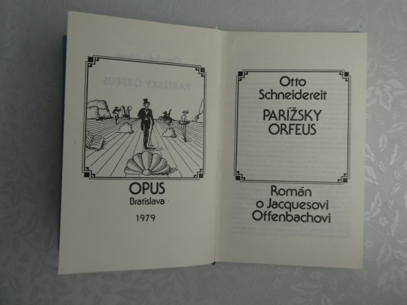 Parížsky Orfeus Otto Schneidereit ANTIKVARIÁT